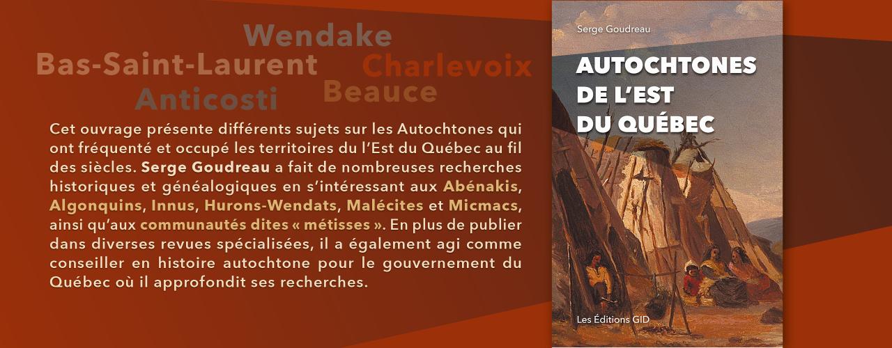 Bandeau présenant le nouveau livre Autochtones de l’Est du Québec