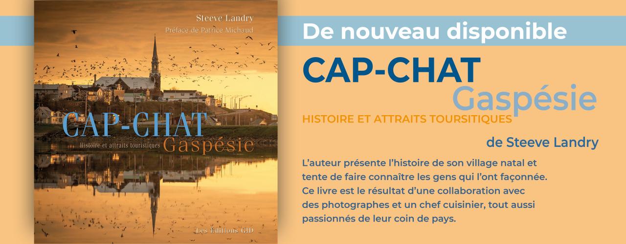 Bandeau annoncant que le livre Cap-Chat Gaspésie est de nouveau disponible.