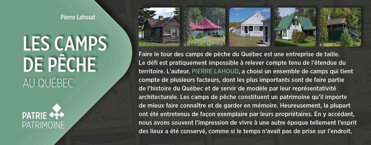 Bandeau annoncant le livre Les camps de pêche au Québec