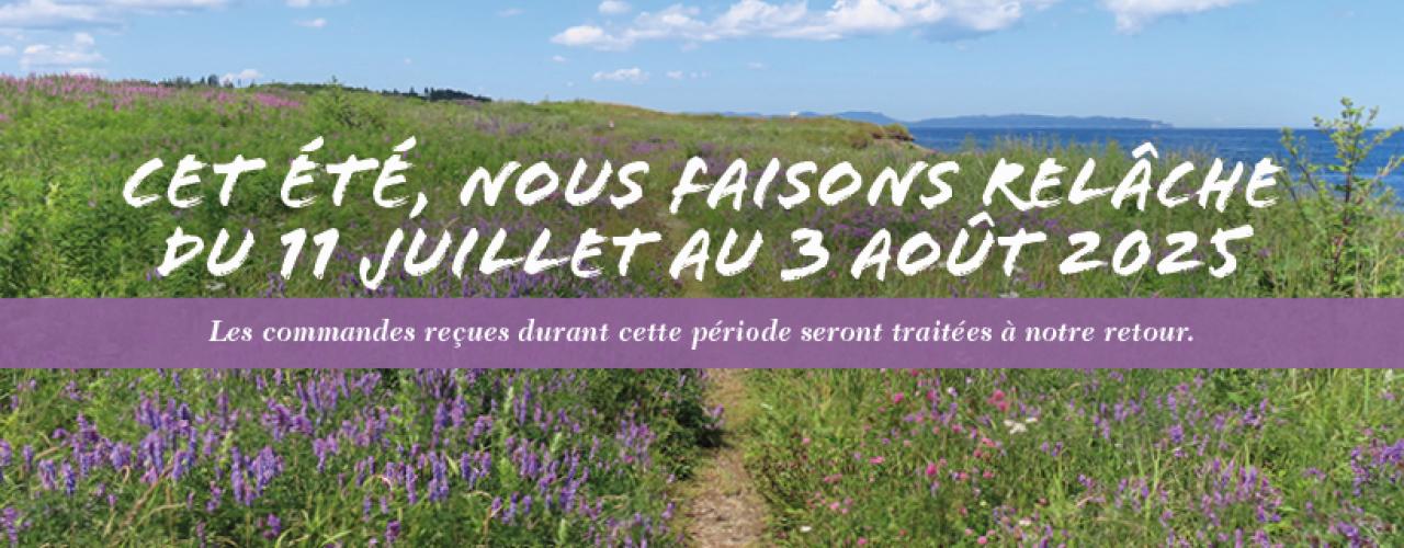 Bandeau annonçant les vacances estivales 2025 du 11 juillet au 3 août, les commandes reçues durant cette période seront traitées à notre retour.