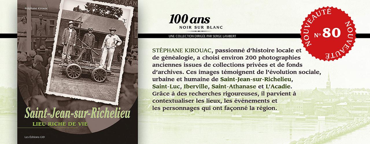 Bandeau annonçant la parution et décrivant le nouveau livre Saint-Jean-sur-Richelieu, lieu riche de vie