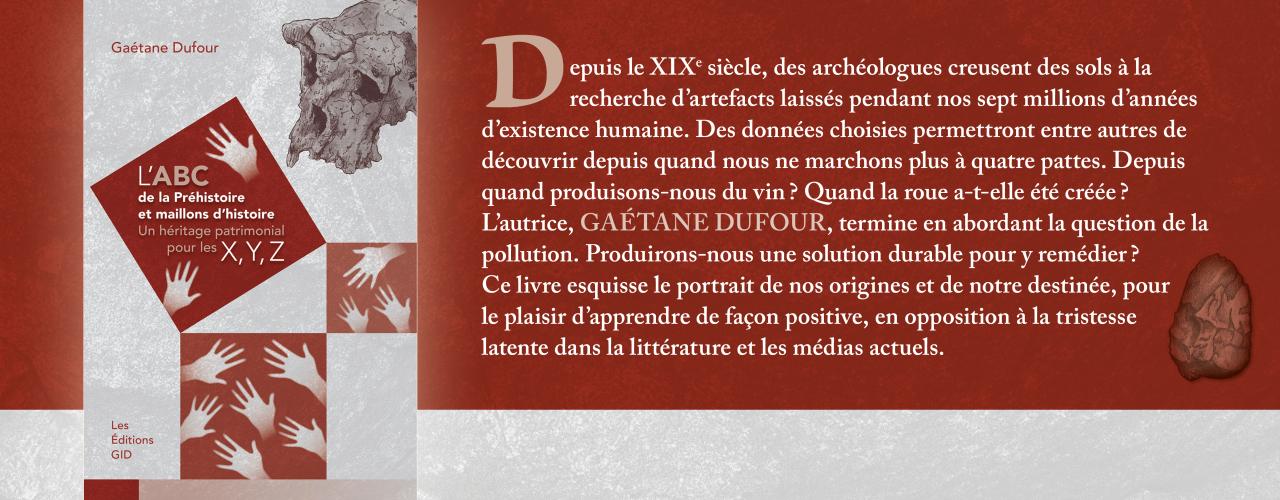 Bandeau annonçant le livre L’ABC de la préhistoire. Un héritage patrimonial pour les X, Y, Z.
