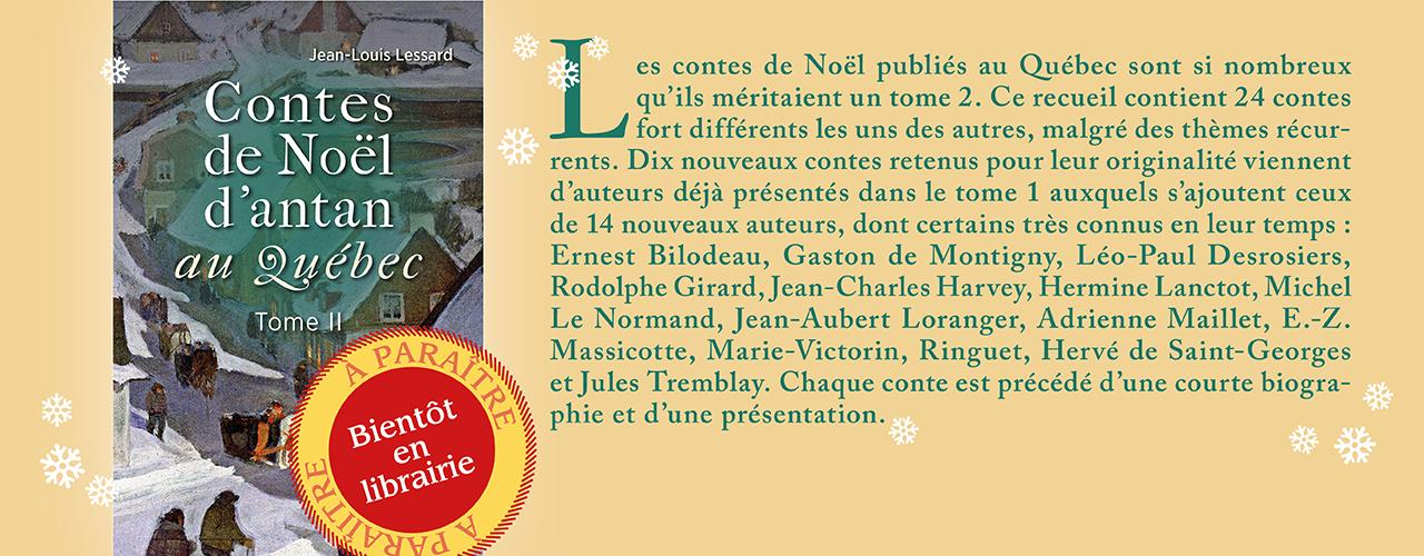Bandeau annonçant la parution prochaine du livre Contes de Noël d’antan au Québec, tome 2