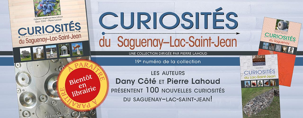 Bandeau annonçant la parution prochaine du livre Curiosités du Saguenay–Lac-Saint-Jean