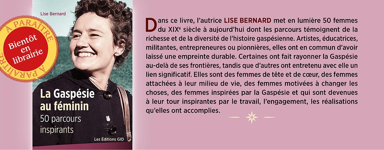 Bandeau annonçant la parution prochaine du livre La Gaspésie au féminin, 50 parcours inspirants